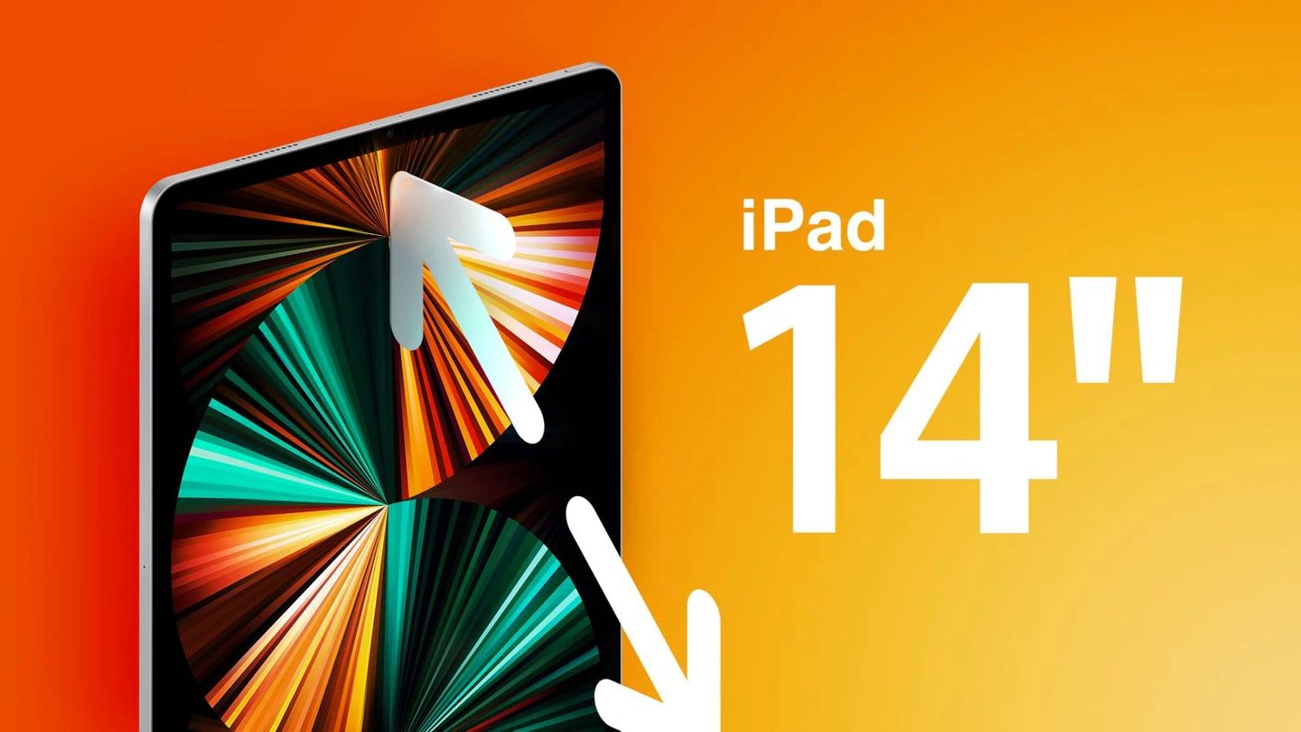 消息稱蘋果 14 英寸 iPad 項目暫時擱淺，OLED 屏幕成難題